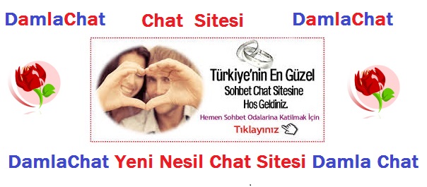 DamlaChat Yeni Nesil Chat Sitesi Damla Chat